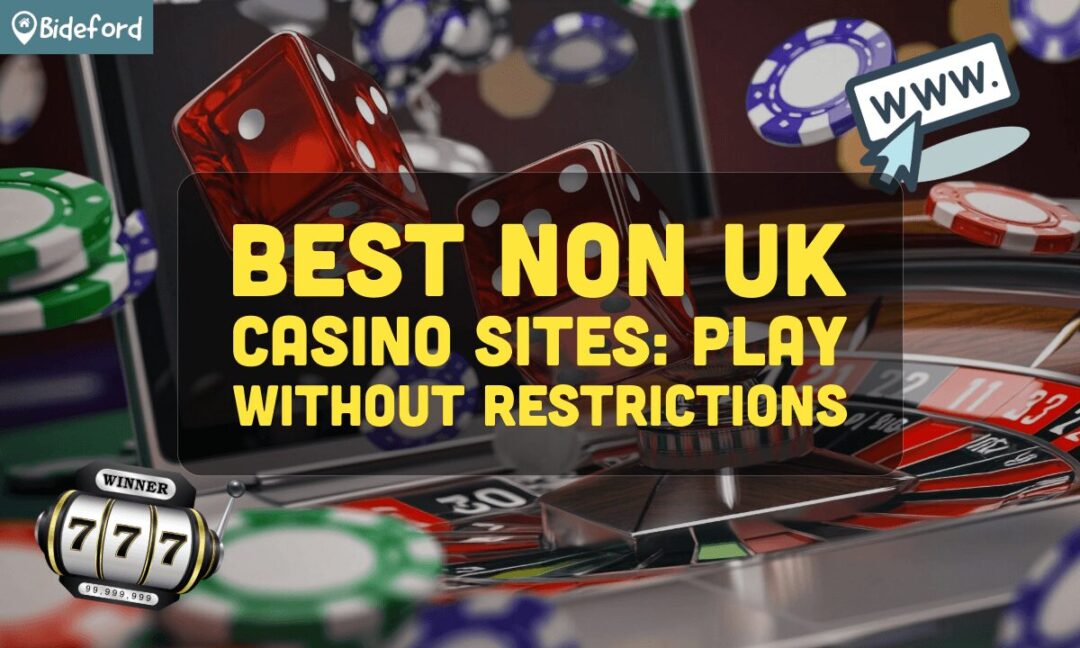 Discover the Best Non UK Casino Sites for an Exceptional Gaming Experience Discover the Best Non UK Casino Sites for an Exceptional Gaming Experience